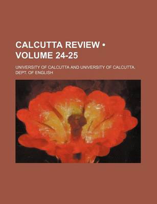 Book cover for Calcutta Review (Volume 24-25)