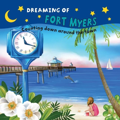 Book cover for Dreaming of Fort Myers