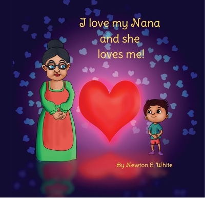 Cover of I love my Nana and she loves me (Boy)