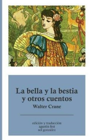 Cover of La bella y la bestia y otros cuentos