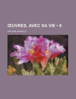 Book cover for Uvres, Avec Sa Vie (8)