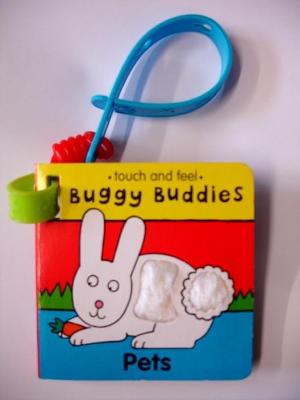 Book cover for Touch & Feel Buggy Buds:Pets