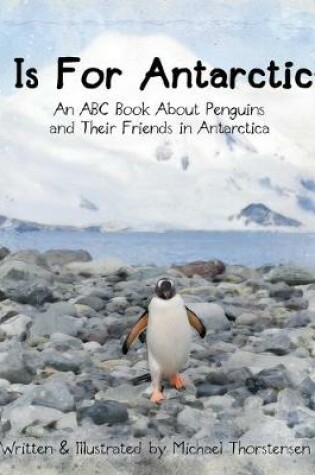 Cover of A Is For Antarctica!