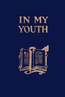 Book cover for In My Youth (Yesterday's Classics)