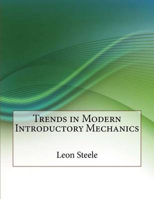 Book cover for Trends in Modern Introductory Mechanics