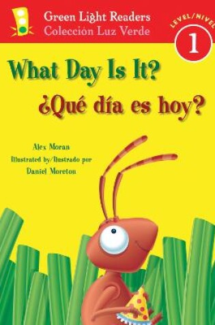 Cover of What Day Is It?/ Que Dia Es Hoy?