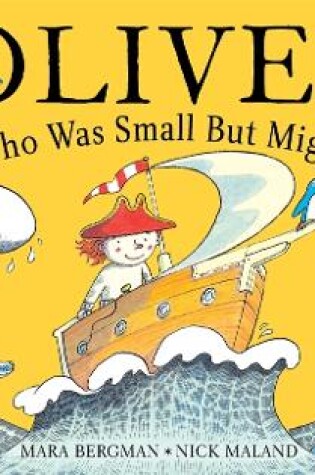 Cover of Oliver Who Was Small But Mighty