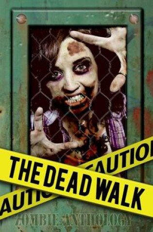 Cover of The Dead Walk