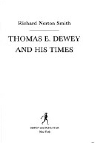 Cover of Thomas E. Dewey and His Times