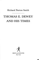 Book cover for Thomas E. Dewey and His Times