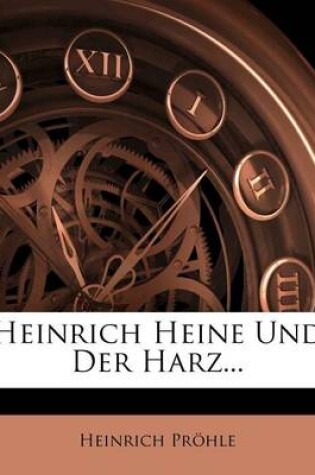 Cover of Heinrich Heine Und Der Harz...
