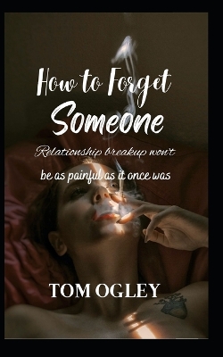 Cover of How to Forget Someone