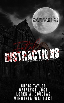 Book cover for Fatal Distractions