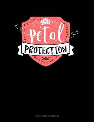 Book cover for Petal Protection