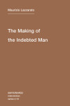 Book cover for The Making of the Indebted Man