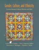 Book cover for Gender, Culture, and Ethnicity: Current Research about Women and Men