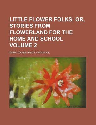 Book cover for Little Flower Folks Volume 2