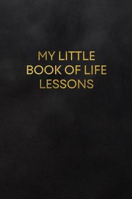 Book cover for My Little Book of Life Lessons