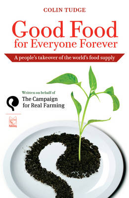 Book cover for Good Food for Everyone Forever