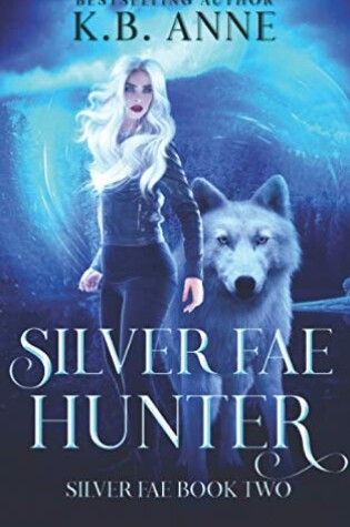 Cover of Silver Fae Hunter