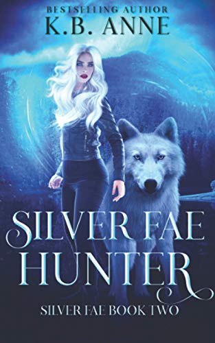 Cover of Silver Fae Hunter