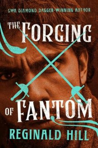 Cover of The Forging of Fantom