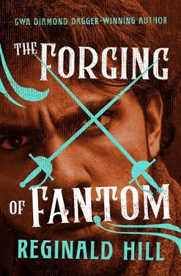 Book cover for The Forging of Fantom