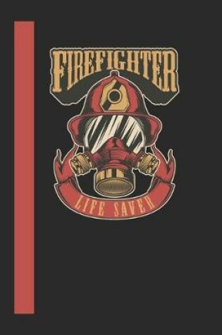 Cover of Firefighter Life Saver