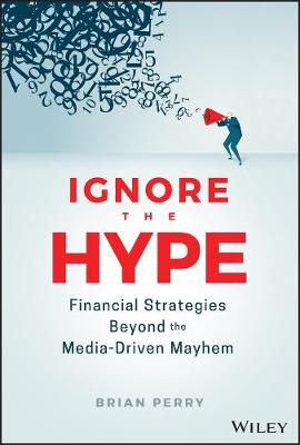 Book cover for Ignore the Hype