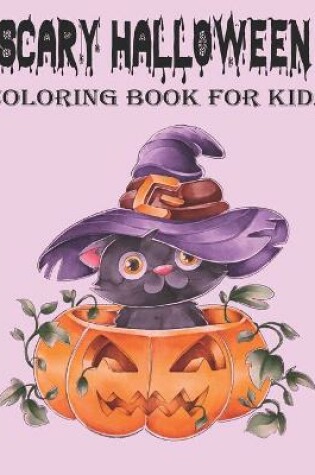 Cover of Scary Halloween Coloring Book For Kids