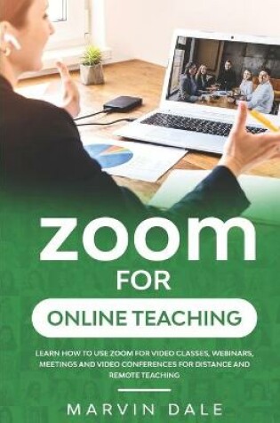 Cover of Zoom For Online Teaching