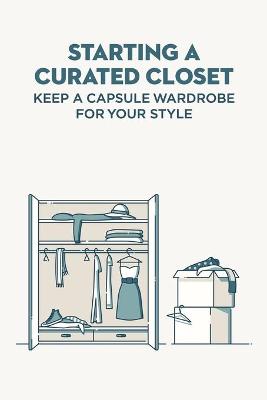 Cover of Starting A Curated Closet