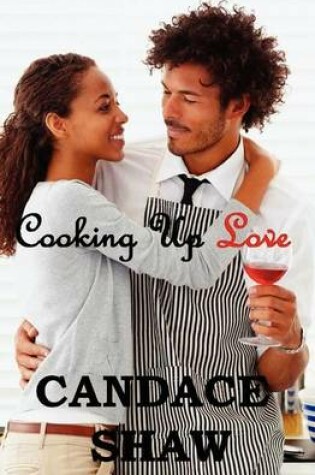 Cover of Cooking Up Love