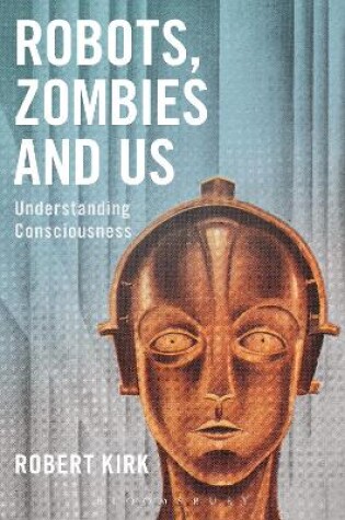 Cover of Robots, Zombies and Us