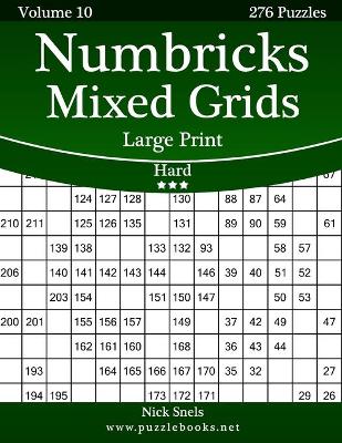 Cover of Numbricks Mixed Grids Large Print - Hard - Volume 10 - 276 Logic Puzzles