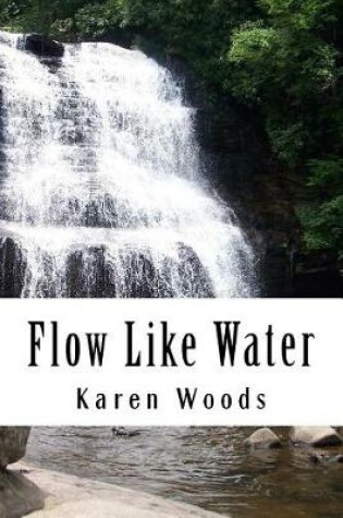 Cover of Flow Like Water