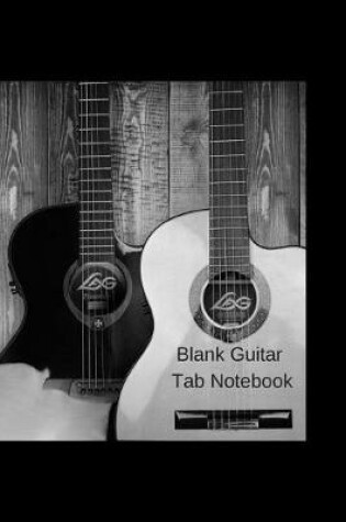 Cover of Blank Guitar Tab Notebook