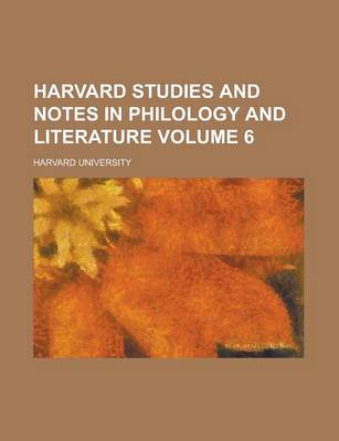 Book cover for Harvard Studies and Notes in Philology and Literature (Volumharvard Studies and Notes in Philology and Literature (Volume 7) E 7)