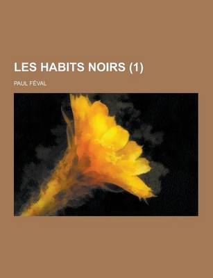 Book cover for Les Habits Noirs (1)