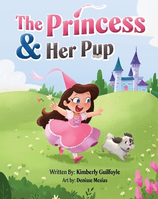 Book cover for The Princess & Her Pup