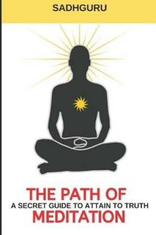 Cover of The Path Of Meditation