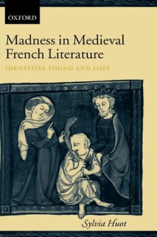 Cover of Madness in Medieval French Literature
