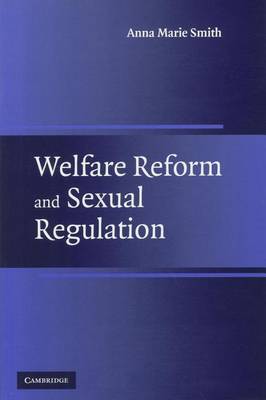 Book cover for Welfare Reform and Sexual Regulation