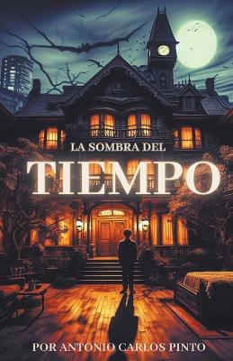 Book cover for La sombra del tiempo