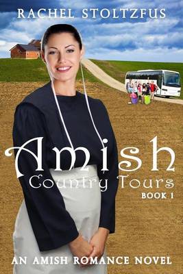 Book cover for Amish Country Tours Book 1