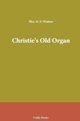 Book cover for Christie's Old Organ