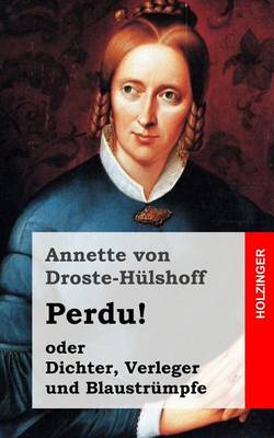 Book cover for Perdu! oder Dichter, Verleger und Blaustrumpfe