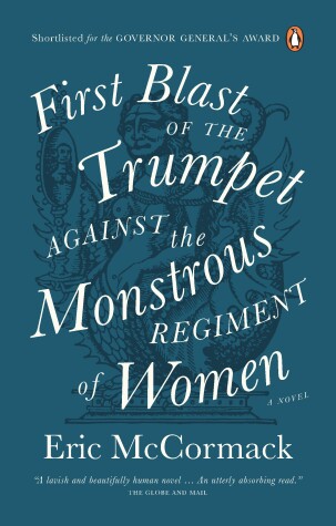 Book cover for First Blast of the Trumpet Against the Monstrous Regiment of Women