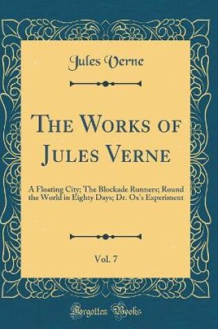 Cover of The Works of Jules Verne, Vol. 7