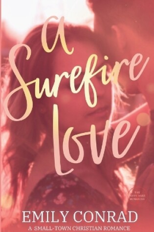 Cover of A Surefire Love